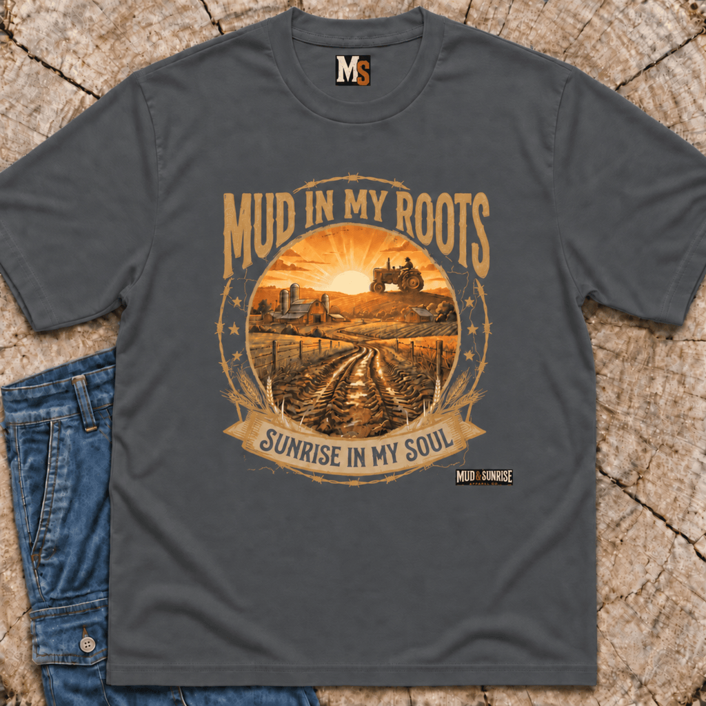 Mud In My roots - Sunrise in my Soul T-shirt