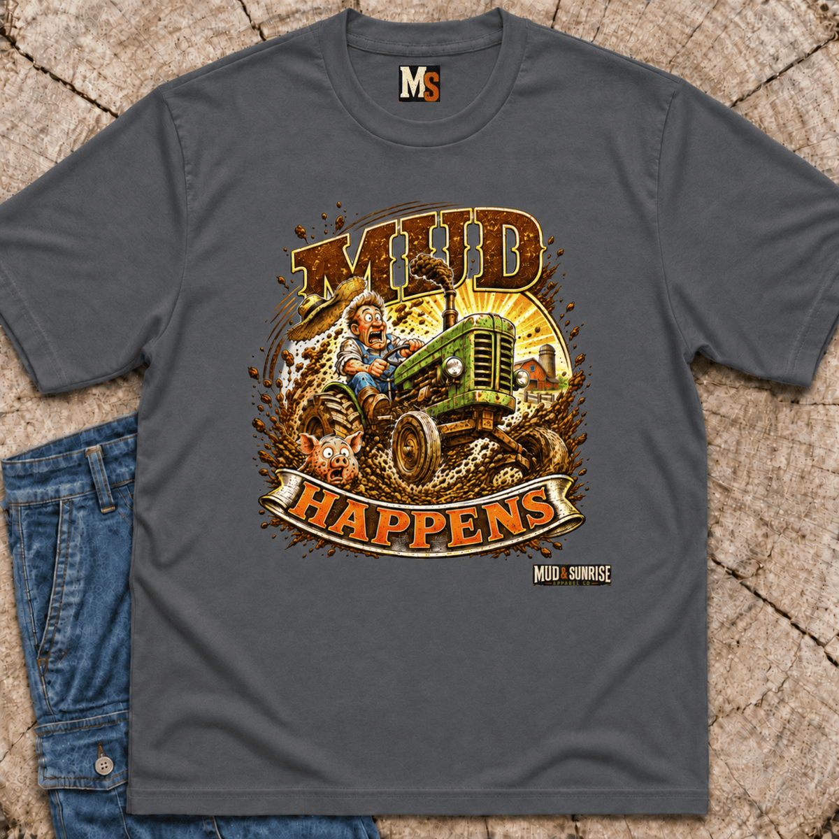 Mud Happens T-Shirt — Vintage Tractor Off-Road Farming Tee