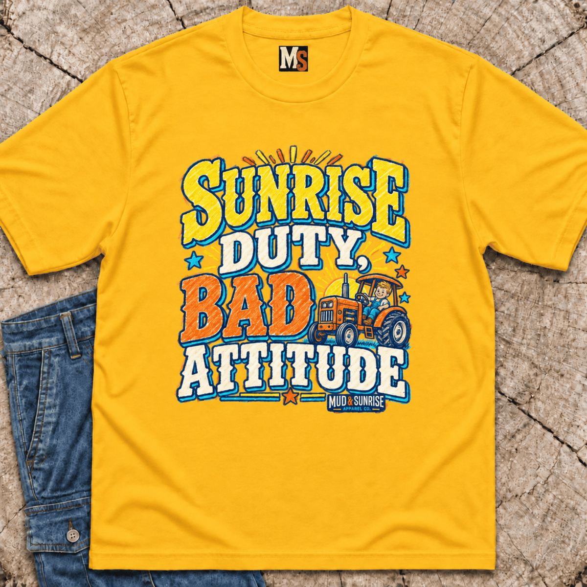 Sunrise Duty & Bad Attitude T-shirt