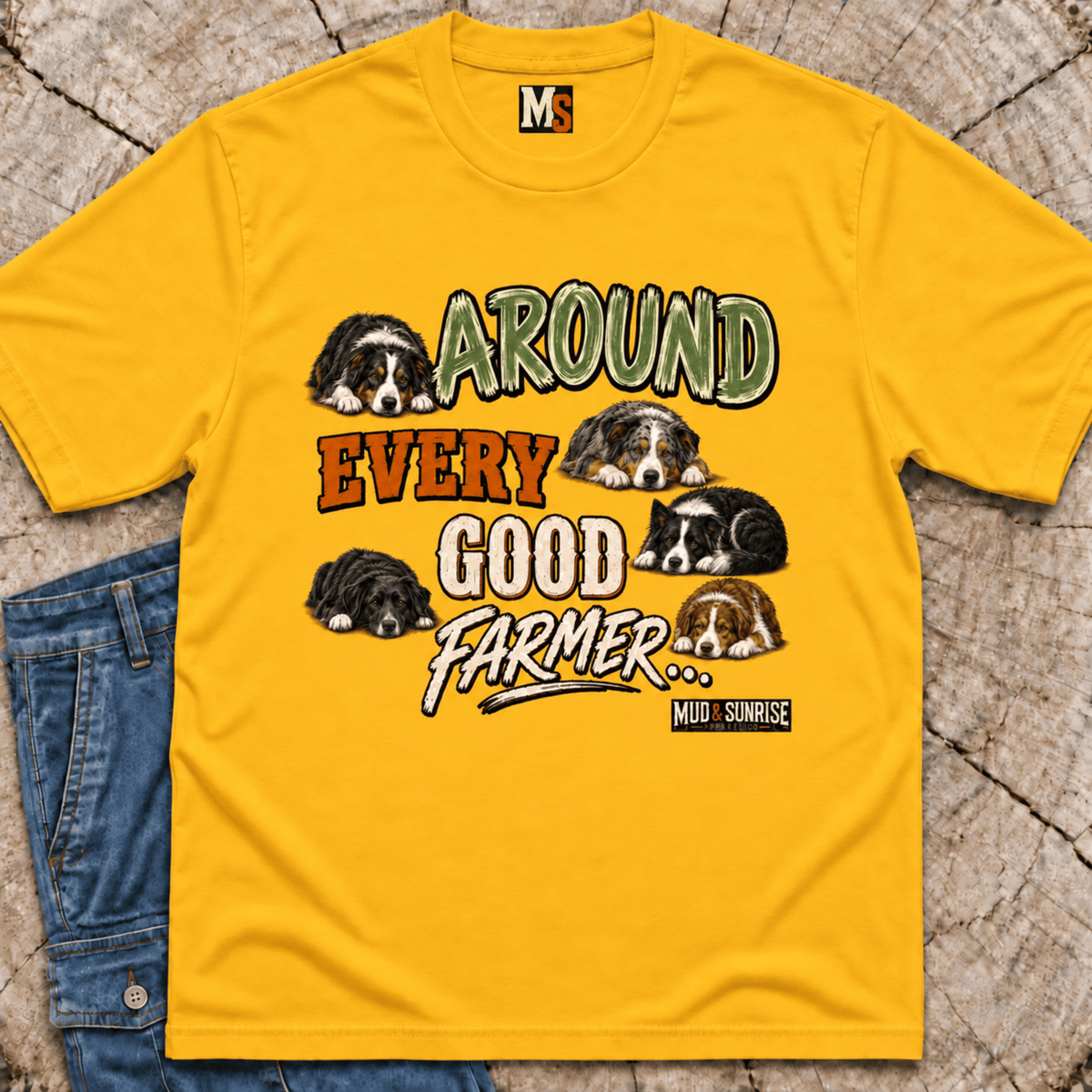 Around every good farmer T-shirt