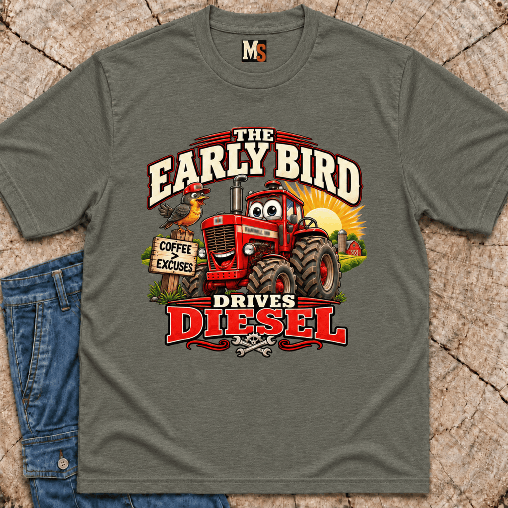 The Early Bird Drives Diesel T-Shirt