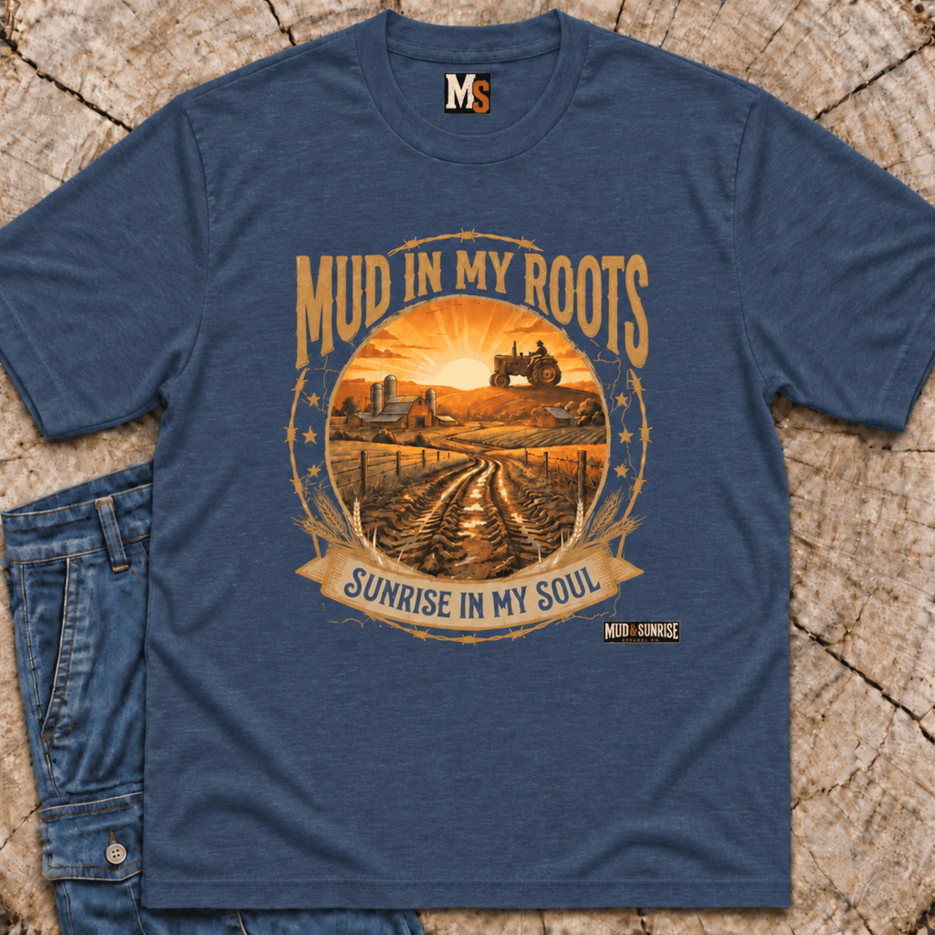 Mud In My roots - Sunrise in my Soul T-shirt