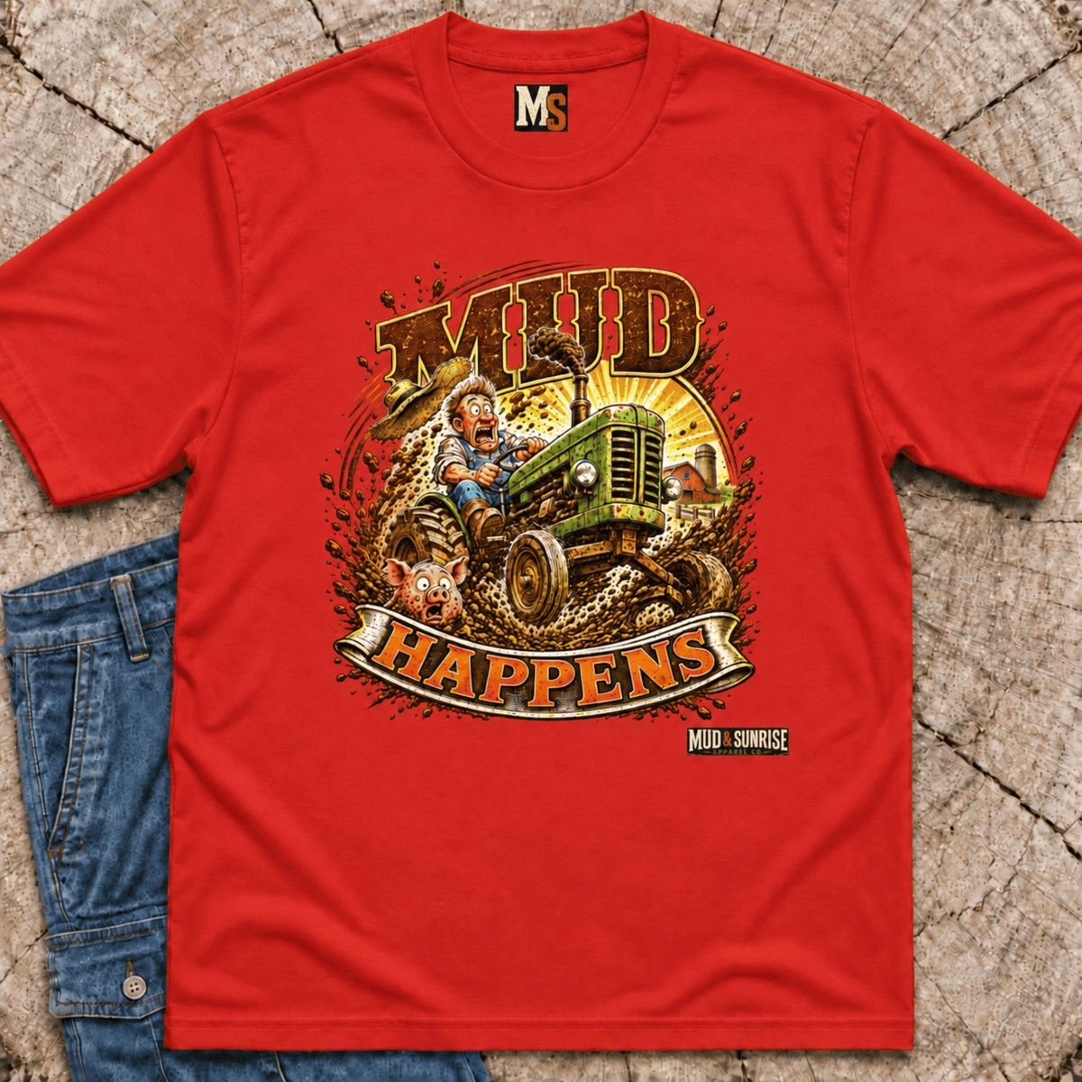 Mud Happens T-Shirt — Vintage Tractor Off-Road Farming Tee