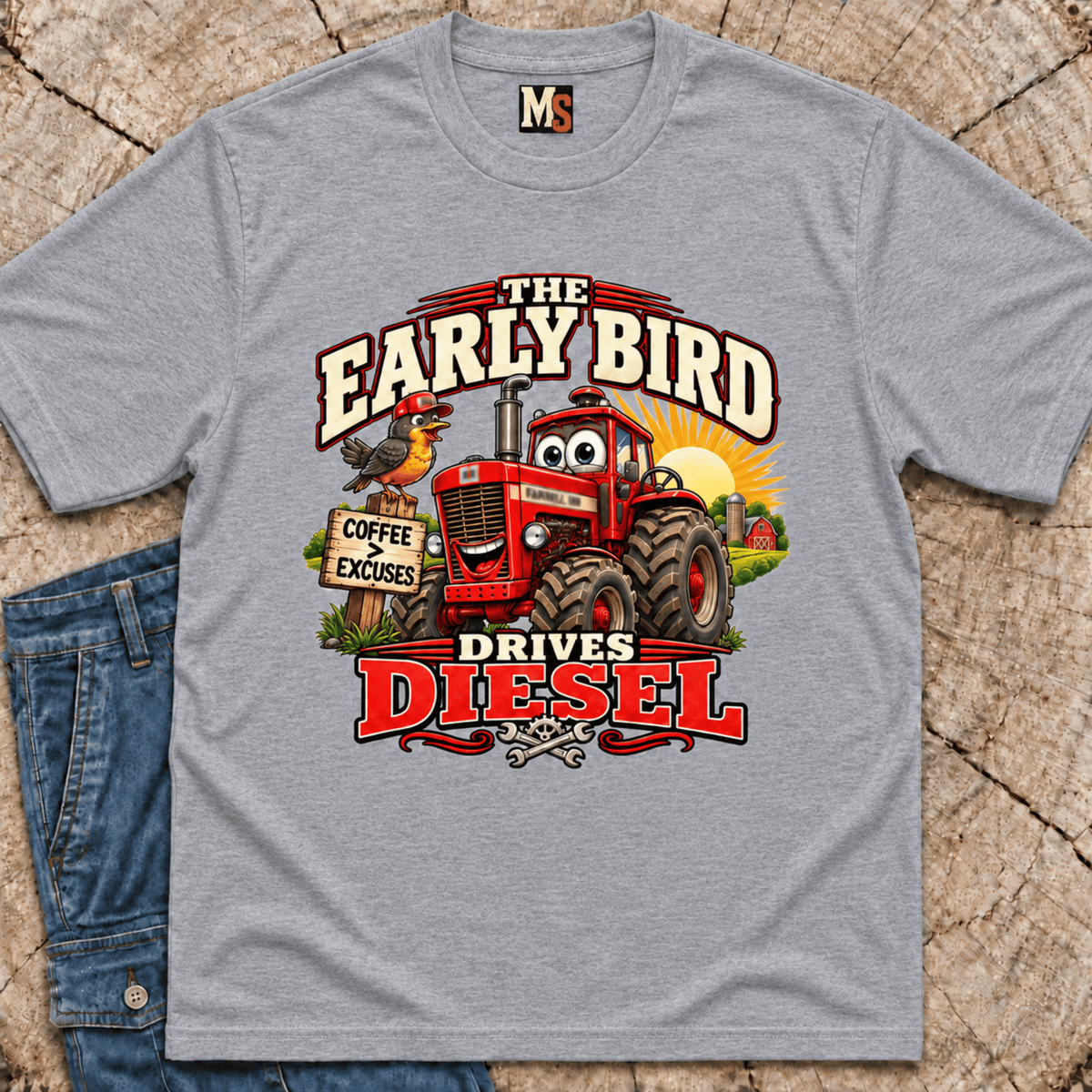 The Early Bird Drives Diesel T-Shirt