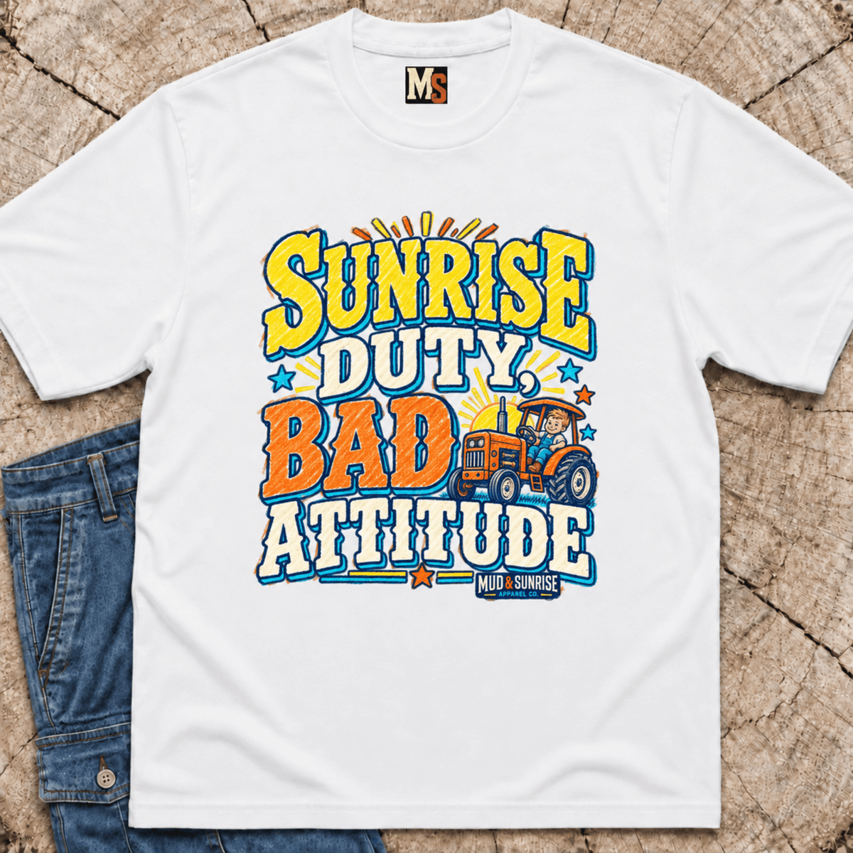 Sunrise Duty & Bad Attitude T-shirt
