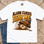 Alarm Clocks Fear Me T-shirt